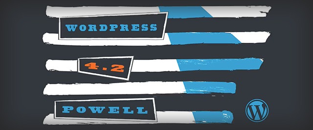 Wordpress 4.2 Powell - Overview